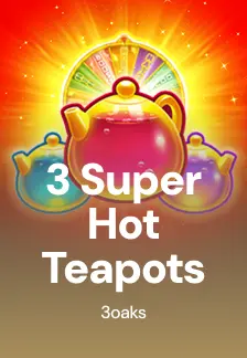 3 Super Hot Teapots